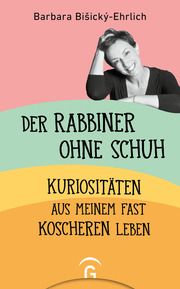 Der Rabbiner ohne Schuh Bisický-Ehrlich, Barbara 9783579071923