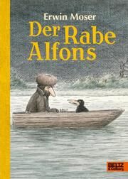 Der Rabe Alfons Moser, Erwin 9783407757807