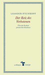 Der Reiz des Verbotenen Steinkopf, Leander 9783987370281