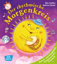 Der rhythmische Morgenkreis Gulden, Elke/Scheer, Bettina/Wasem, Marco 9783769822755
