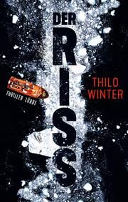 Der Riss Winter, Thilo 9783404188819