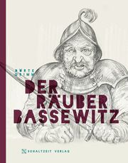 Der Räuber Bassewitz Grimm, Dörte 9783946972778