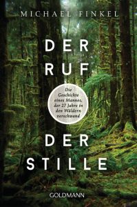 Der Ruf der Stille Finkel, Michael 9783442159741