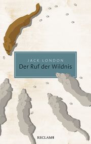 Der Ruf der Wildnis London, Jack 9783150206461