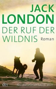 Der Ruf der Wildnis London, Jack 9783423142779