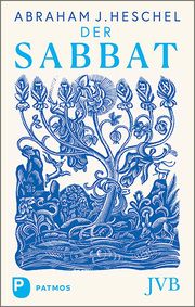 Der Sabbat Heschel, Abraham J 9783843614153