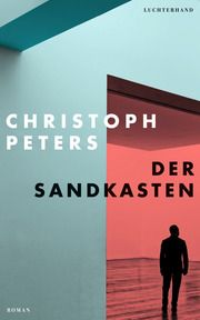 Der Sandkasten Peters, Christoph 9783630874777