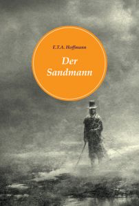 Der Sandmann Hoffmann, E T A 9783868204131