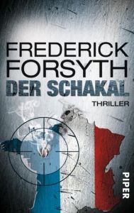 Der Schakal Forsyth, Frederick 9783492302142