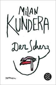 Der Scherz Kundera, Milan 9783596197415