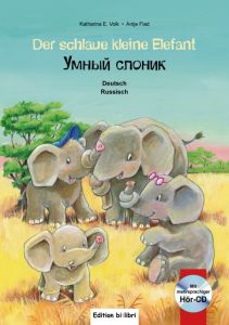 Der schlaue kleine Elefant Volk, Katharina E 9783194395985