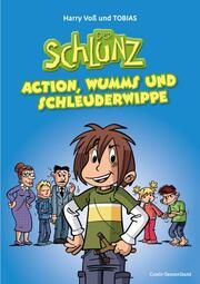 Der Schlunz - Action, Wumms und Schleuderwippe Voß, Harry 9783417281040