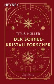 Der Schneekristallforscher Müller, Titus 9783453429642