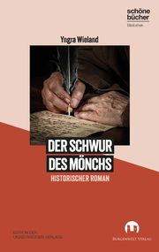 Der Schwur des Mönchs Wieland, Yngra 9783910789005