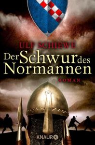 Der Schwur des Normannen Schiewe, Ulf 9783426516409