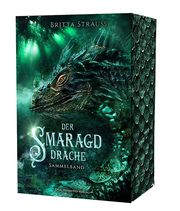 Der Smaragddrache Strauss, Britta 9783959910637