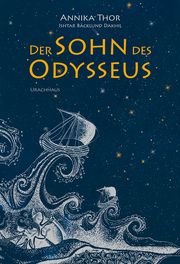 Der Sohn des Odysseus Thor, Annika 9783825152864