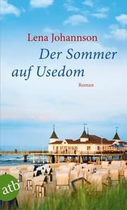 Der Sommer auf Usedom Johannson, Lena 9783746633664