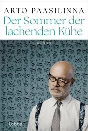 Der Sommer der lachenden Kühe Paasilinna, Arto 9783404194353