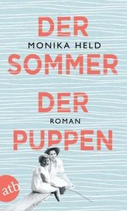 Der Sommer der Puppen Held, Monika 9783746639017