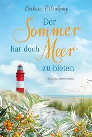 Der Sommer hat doch Meer zu bieten Erlenkamp, Barbara 9783404187669