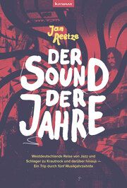 Der Sound der Jahre Reetze, Jan 9783982210063