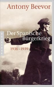 Der Spanische Bürgerkrieg Beevor, Antony 9783570551479