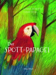 Der Spott-Papagei Rebrovicc, Ljerka 9783039340538