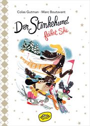 Der Stinkehund fährt Ski (Bd. 6) Gutman, Colas 9783961770724