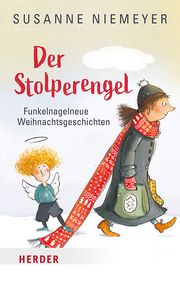 Der Stolperengel Niemeyer, Susanne 9783451394096