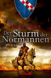 Der Sturm der Normannen Schiewe, Ulf 9783426516416