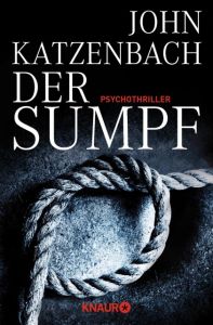 Der Sumpf Katzenbach, John 9783426513415