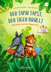 Der Tapir tapst, der Tiger brüllt Breitenöder, Julia 9783751400558