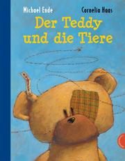 Der Teddy und die Tiere Ende, Michael 9783522435529