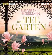 Der Teegarten Herrmann, Elisabeth 9783742429032