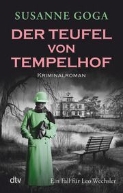Der Teufel von Tempelhof Goga, Susanne 9783423220477