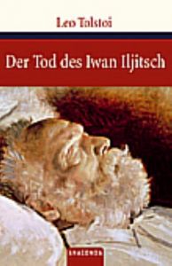 Der Tod des Iwan Iljitsch Tolstoi, Leo 9783866472433
