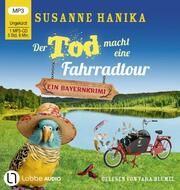 Der Tod macht eine Fahrradtour Hanika, Susanne 9783785786628