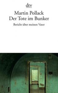 Der Tote im Bunker Pollack, Martin 9783423135283