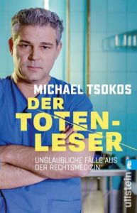 Der Totenleser Tsokos, Michael (Prof. Dr.) 9783548377308