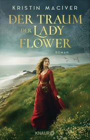 Der Traum der Lady Flower MacIver, Kristin 9783426530306