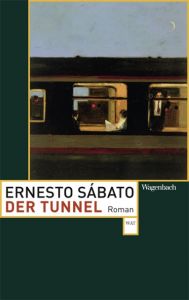 Der Tunnel Sabato, Ernesto 9783803127723