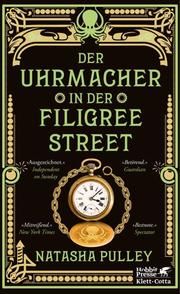 Der Uhrmacher in der Filigree Street Pulley, Natasha 9783608984750