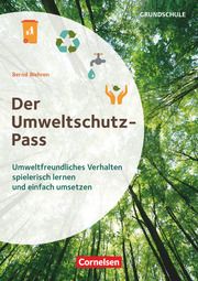 Der Umweltschutz-Pass Wehren, Bernd 9783589169733