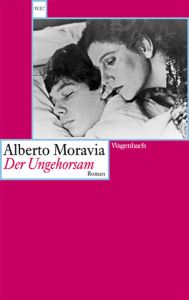 Der Ungehorsam Moravia, Alberto 9783803126450