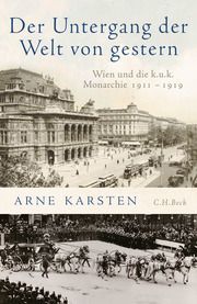 Der Untergang der Welt von gestern Karsten, Arne 9783406735127