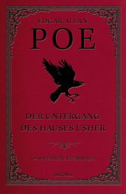 Der Untergang des Hauses Usher. 19 unheimliche Erzählungen Poe, Edgar Allan 9783730614068
