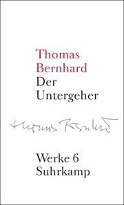 Der Untergeher Bernhard, Thomas 9783518415061