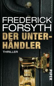 Der Unterhändler Forsyth, Frederick 9783492301336