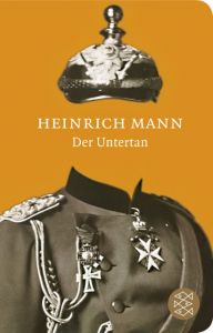 Der Untertan Mann, Heinrich 9783596512317